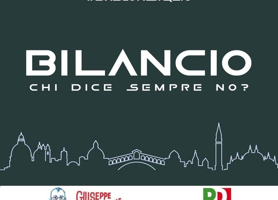 Bilancio, chi dice no?